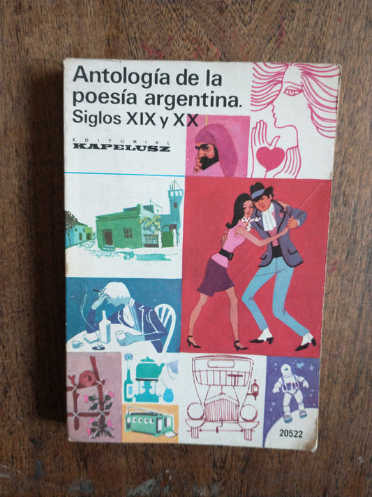Libro usado en venta: Antologia de la poesia argentina - Siglos XIX y XX; editorial Kapelusz impreso en 1975 realizamos envios a todo el mundo.1