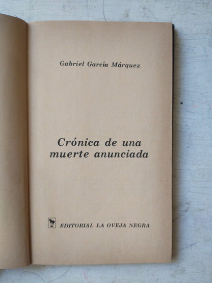 Libro usado en venta: Cronica de una muerte anunciada (Sin sobrecubierta) de Gabriel Garcia Marquez; editorial La oveja negra impreso en 1981.1