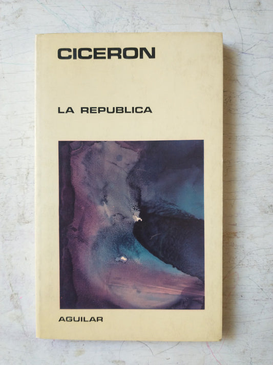 Libro usado en venta: La Republica de Marco Tulio Ciceron; editorial Aguilar impreso en 1980 realizamos envios a todo el mundo.1