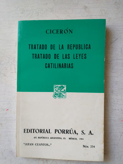 Libro usado en venta: Tratado de la republica, tratado de las leyes catilinarias de Marco Tulio Ciceron; editorial Porrua impreso en 1984.1