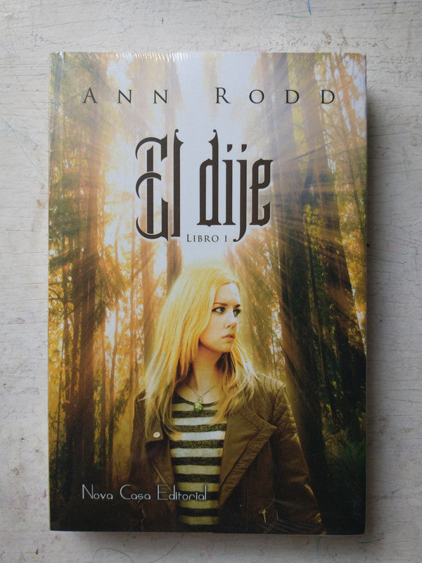 Libro usado en venta: El dije - Libro 1 de Ann Rodd; editorial Nova Casa realizamos envios a todo el mundo.1
