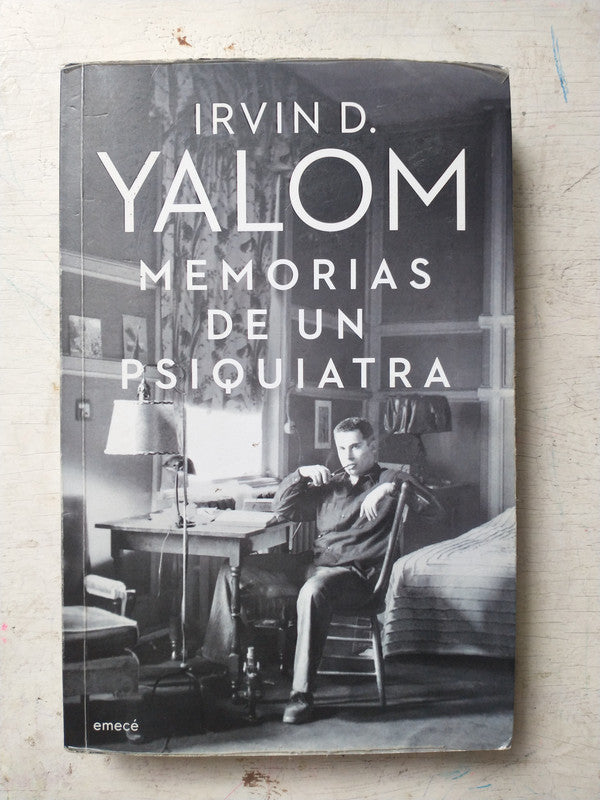 Libro usado en venta: Memorias de un psiquiatra de Irvin D. Yalom; editorial Emece impreso en 2019 realizamos envios a todo el mundo.1