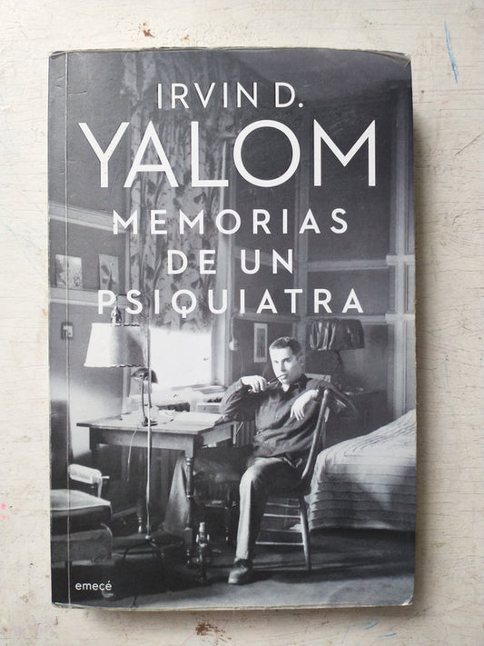 Libro usado en venta: Memorias de un psiquiatra de Irvin D. Yalom; editorial Emece impreso en 2019 realizamos envios a todo el mundo.1