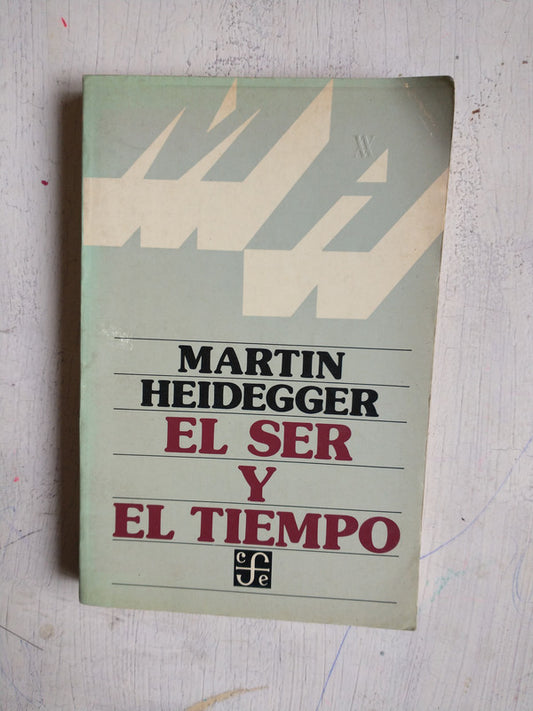 Libro usado en venta: El ser y el tiempo de Martin Heidegger; editorial Fondo de Cultura Economica impreso en 1986 realizamos envios a todo el mundo.1