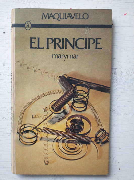 Libro usado en venta: El principe de Nicolas Maquiavelo; editorial Marymar impreso en 1988 realizamos envios a todo el mundo.1