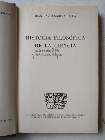 Libro usado en venta: Historia filosofica de la ciencia de Juan David Garcia Bacca; editorial Universidad Nacional Autonoma de Mexico impreso en 1963.1