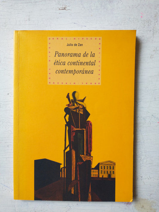 Libro usado en venta: Panorama de la etica continental contemporanea de Julio de Zan; editorial Akal impreso en 2002 realizamos envios a todo el mundo.1