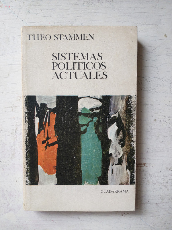 Libro usado en venta: Sistemas politicos actuales de Theo Stammen; editorial Guadarrama impreso en 1969 realizamos envios a todo el mundo.1
