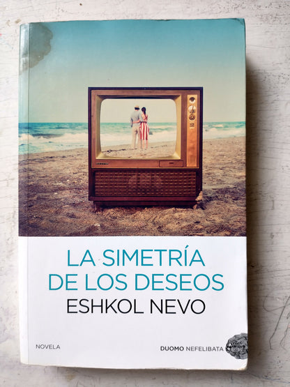 Libro usado en venta: La simetria de los deseos de Eshkol Nevo; editorial Duomo impreso en 2013 realizamos envios a todo el mundo.1