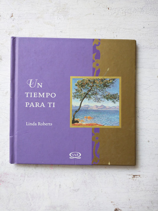 Libro usado en venta: Un tiempo para ti de Linda Roberts; editorial V & R impreso en 2006 realizamos envios a todo el mundo.1