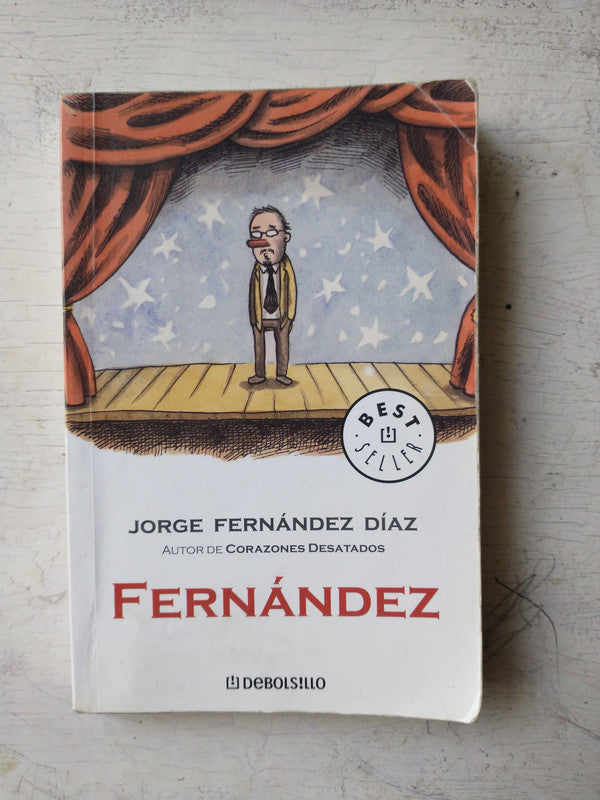 Libro usado en venta: Fernandez de Jorge Fernandez Diaz; editorial DeBolsillo impreso en 2008 realizamos envios a todo el mundo.1