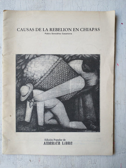 Libro usado en venta: Causas de la rebelion en Chiapas (Folleto) de Pablo Gonzalez Casanova; editorial America Libre impreso en 1996.1