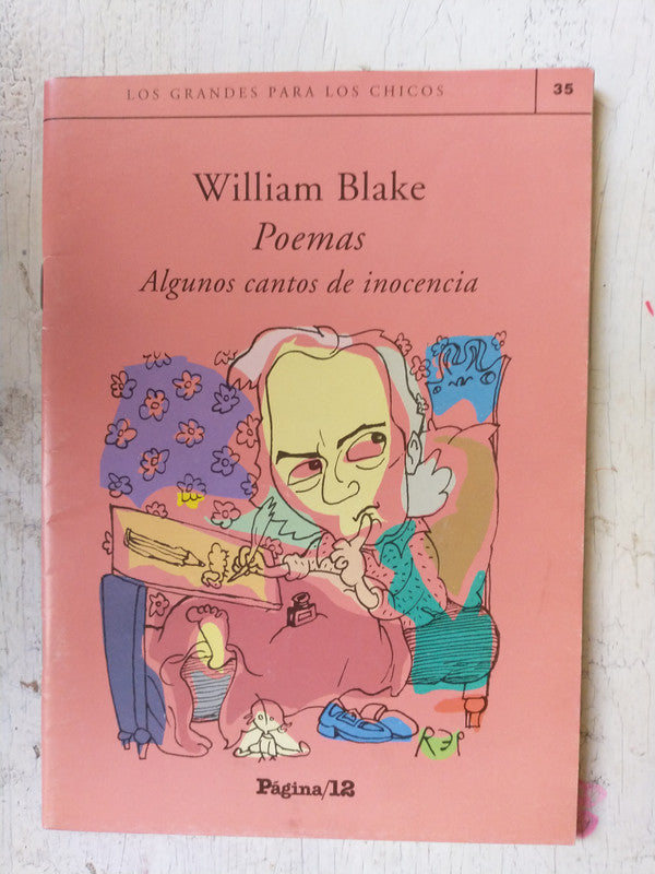 Libro usado en venta: Poemas - Algunos cantos de inocencia de William Blake; editorial Pagina 12 realizamos envios a todo el mundo.1