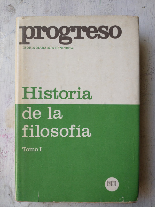 Libro usado en venta: Historia de la filosofia (Tomo 1); editorial Progreso impreso en 1985 realizamos envios a todo el mundo.1