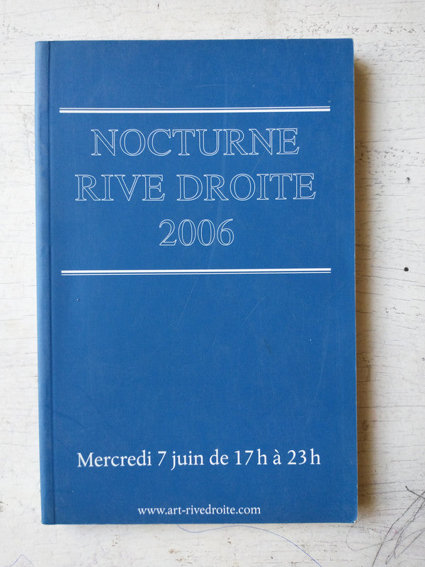 Libro usado en venta: Nocturne rive droite; impreso en 2006 realizamos envios a todo el mundo.1