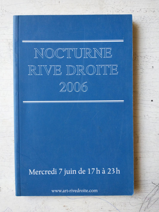 Libro usado en venta: Nocturne rive droite; impreso en 2006 realizamos envios a todo el mundo.1