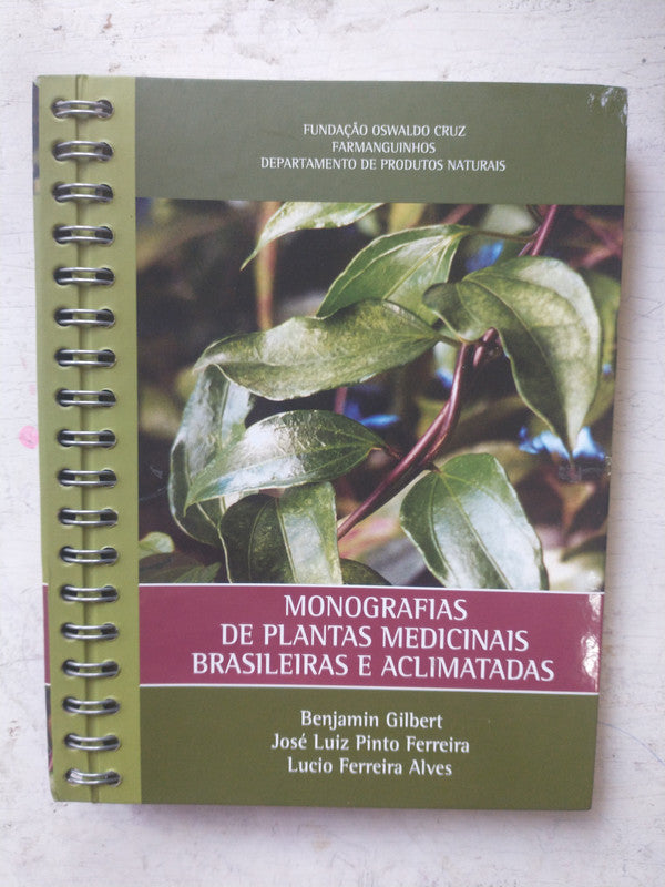 Libro usado en venta: Monografias de plantas medicinais Brasileiras e aclimatadas; editorial Abifito impreso en 2005 realizamos envios a todo el mundo.1