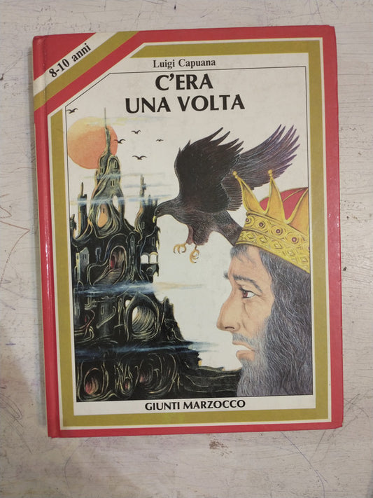Libro usado en venta: C'era una volta de Luigi Capuana; editorial Giunti Marzocco impreso en 1982 realizamos envios a todo el mundo.1