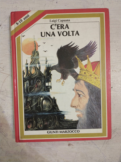 Libro usado en venta: C'era una volta de Luigi Capuana; editorial Giunti Marzocco impreso en 1982 realizamos envios a todo el mundo.1