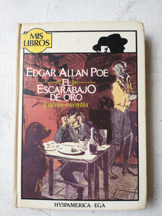 Libro usado en venta: El escarabajo de oro y otros cuentos de Edgar Allan Poe; editorial Hyspamerica impreso en 1982 realizamos envios a todo el mundo.1