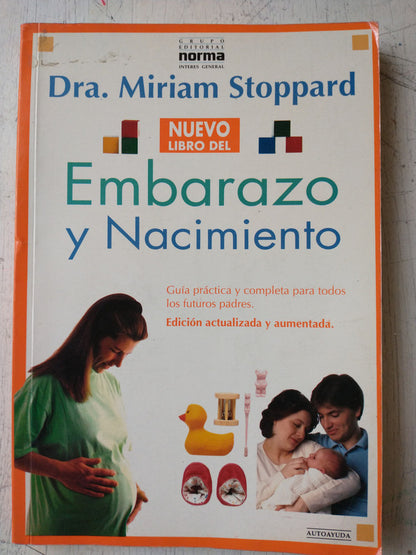 Libro usado en venta: Nuevo libro del Embarazo y nacimiento de Dra Miriam Stoppard; editorial Norma impreso en 1991 realizamos envios a todo el mundo.1