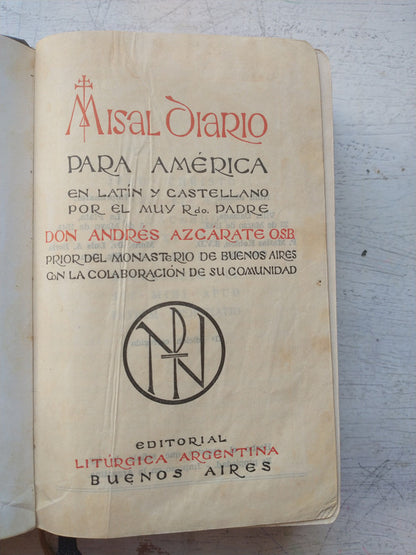 Libro usado en venta: Misal diario para America en latin y castellano de Don Andres Azcarate O.S.B.; editorial Liturgia Argentina impreso en 1944.1