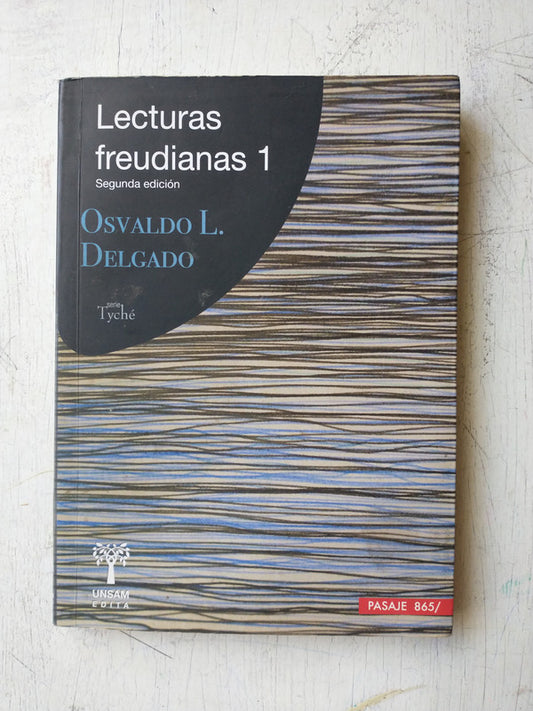 Libro usado en venta: Lecturas freudianas 1 de Osvaldo L. Delgado; editorial UNSAM impreso en 2016 realizamos envios a todo el mundo.1