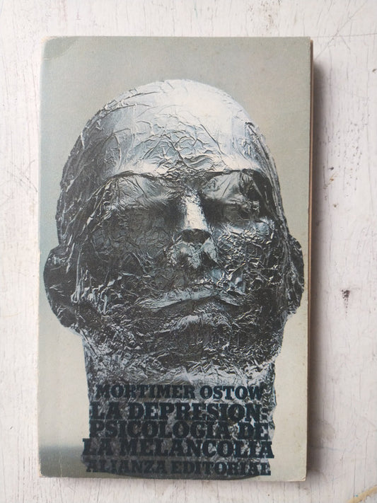 Libro usado en venta: La depresion: psicologia de la melancolia de Mortimer Ostow; editorial Alianza impreso en 1973 realizamos envios a todo el mundo.1