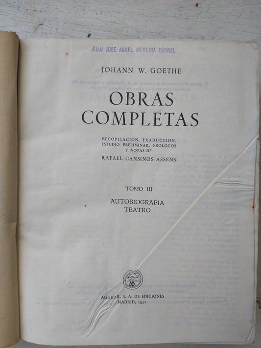 Libro usado en venta: Obras completas - Tomo 3 de Johann Wolfgang Von Goethe; editorial Aguilar impreso en 1951 realizamos envios a todo el mundo.1