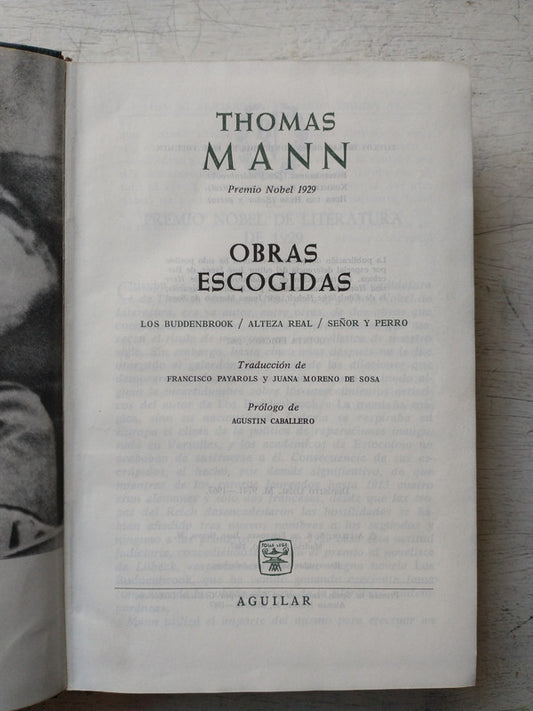 Libro usado en venta: Obras escogidas de Thomas Mann; editorial Aguilar impreso en 1967 realizamos envios a todo el mundo.1