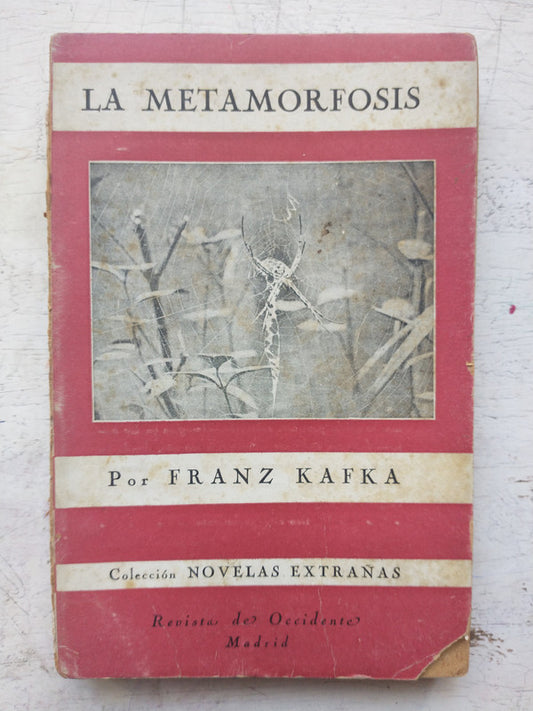 Libro usado en venta: La metamorfosis de Franz Kafka; editorial Revista de Occidente impreso en 1945 realizamos envios a todo el mundo.1