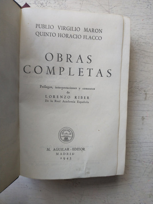 Libro usado en venta: Obras completas de Publio Virgilio Maron - Quinto Horacio Flacco; editorial Aguilar impreso en 1945 envios a todo el mundo.1