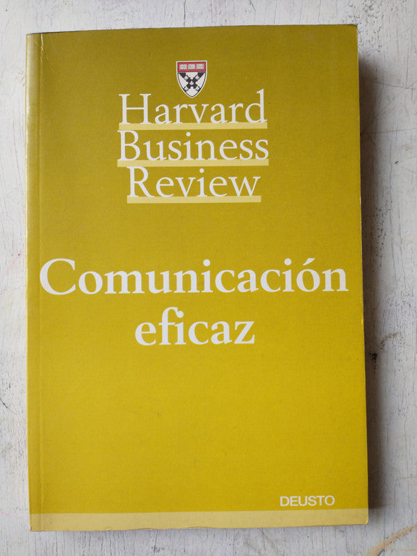 Libro usado en venta: Comunicaci?n eficaz de Harvard Business Review; editorial Deusto impreso en 2000 realizamos envios a todo el mundo.1