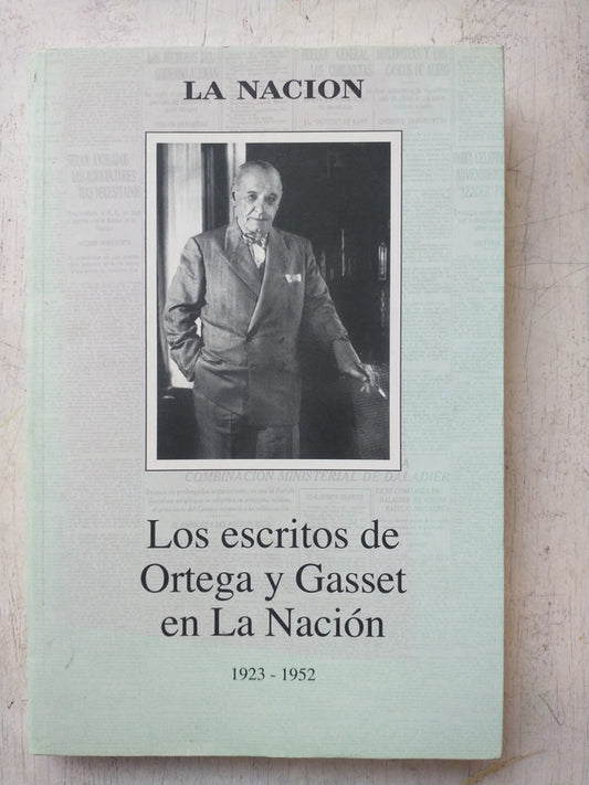 Libro usado en venta: Los escritos de Ortega y Gasset en La Nacion (1923-1952); editorial La Nacion impreso en 2005 realizamos envios a todo el mundo.1