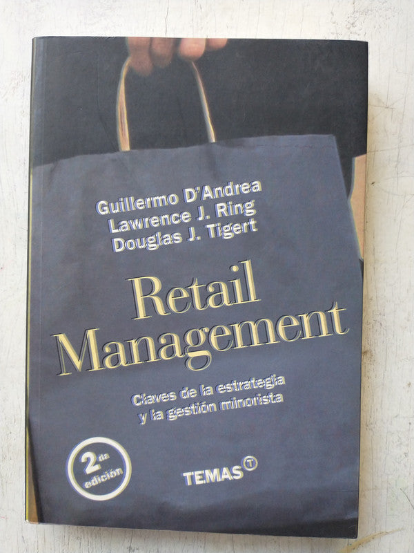 Libro usado en venta: Retail Management; editorial Temas impreso en 2005 realizamos envios a todo el mundo.1