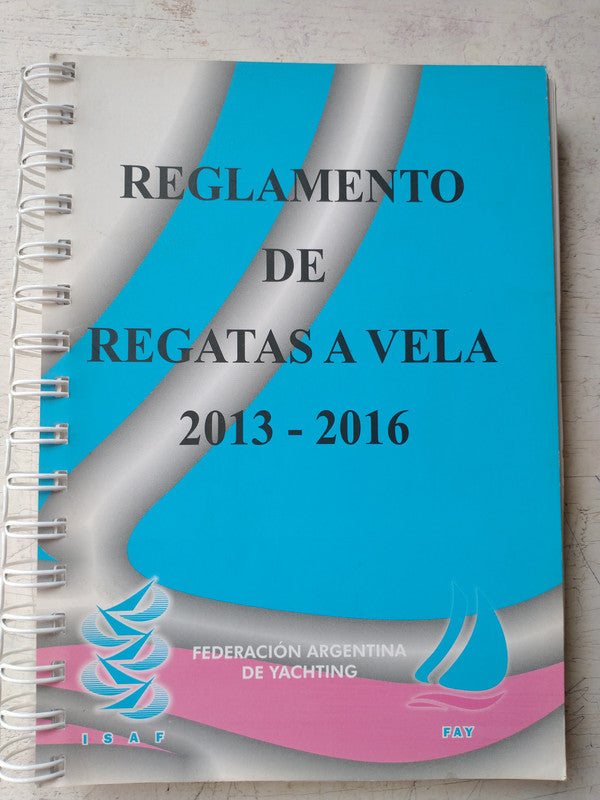 Libro usado en venta: Reglamento de Regatas a vela 2013-2016; editorial Federacion Argentina de Yachting impreso en 2012 envios a todo el mundo.1
