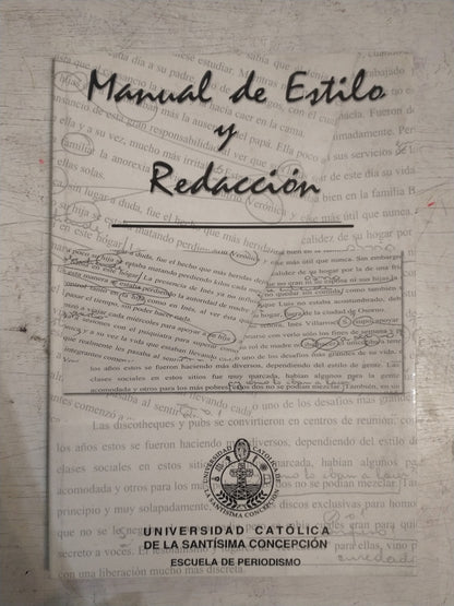 Libro usado en venta: Manual de estilo y redaccion de Claudia Tapia Vazquez; Universidad Catolica de la Santisima Concepcion impreso en 2004.1