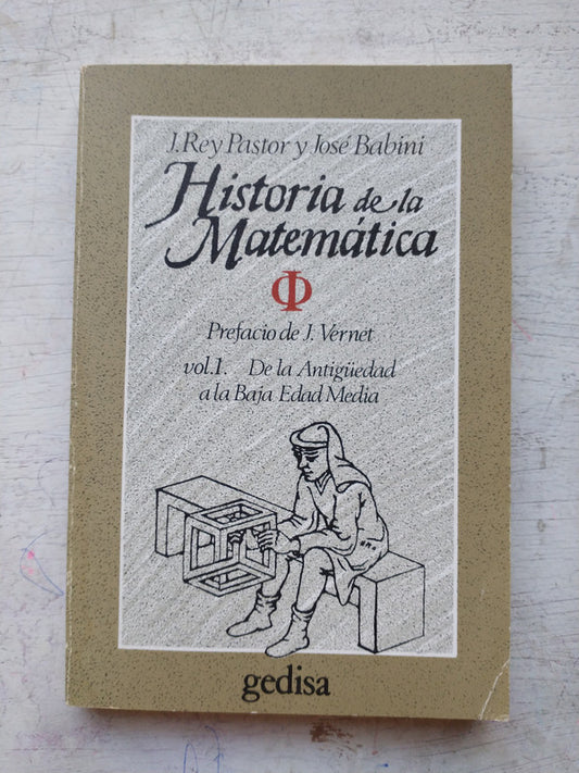 Libro usado en venta: Historia de la matematica (Vol. 1 y Vol. 2) de J. Rey Pastor - Jose Babini; editorial Gedisa impreso en 1984.1