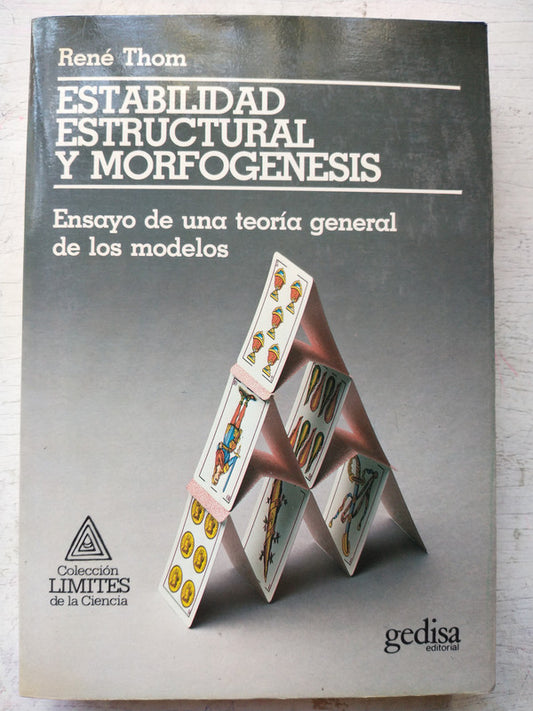 Libro usado en venta: Estabilidad estructural y morfogenesis de Rene Thom; editorial Gedisa impreso en 1987 realizamos envios a todo el mundo.1