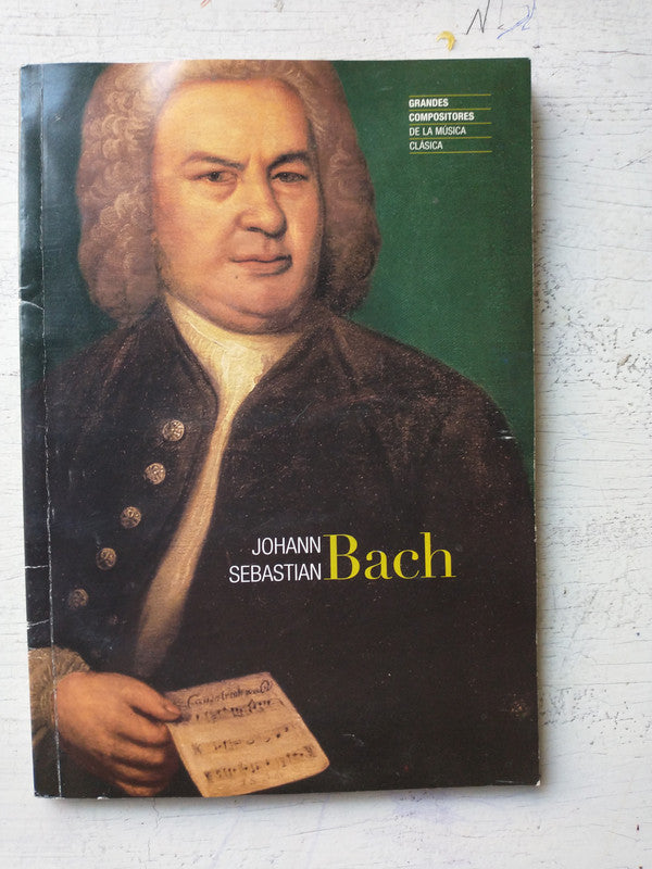 Libro usado en venta: Johann Sebastian Bach de Grandes compositores de la musica clasica; editorial Clarin/Sol 90 impreso en 2003.1