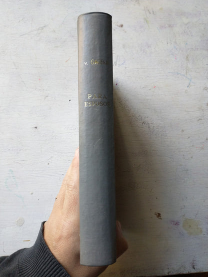 Libro usado en venta: Para esposos de Federico E. Baron Von Gagern; editorial Guadalupe impreso en 1970 realizamos envios a todo el mundo.2