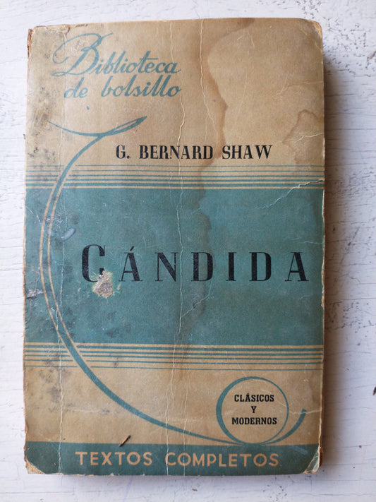 Libro usado en venta: Candida de G. Bernard Shaw; editorial Hachette impreso en 1944 realizamos envios a todo el mundo.1