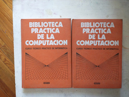 Libro usado en venta: Biblioteca Practica de la computacion (2 Tomos); editorial Oceano impreso en 1985 realizamos envios a todo el mundo.1