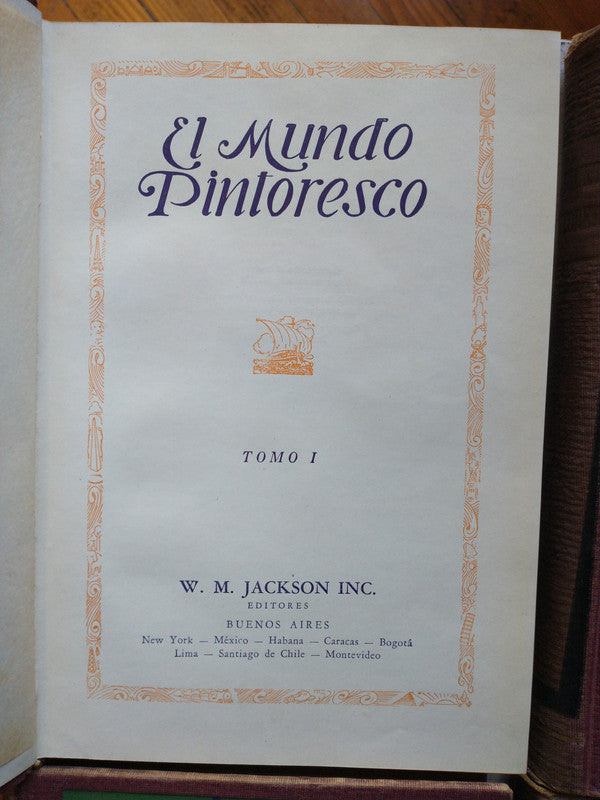 Libro usado en venta: El mundo pintoresco (9 Tomos); editorial W. M. Jackson impreso en 1952 realizamos envios a todo el mundo.3