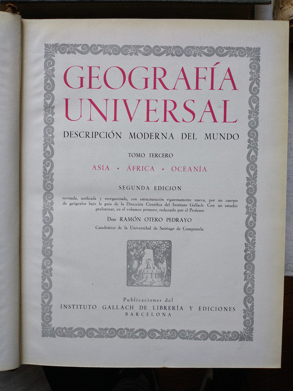 Libro usado en venta: Geografia Universal (4 tomos) de Ramon Otero Pedrayo; editorial Instituto Gallach de Librería y Ediciones impreso en 1952.4