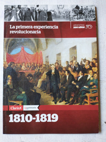 Libro usado en venta: La primera experiencia revolucionaria (1810-1819); editorial AGEA realizamos envios a todo el mundo.1