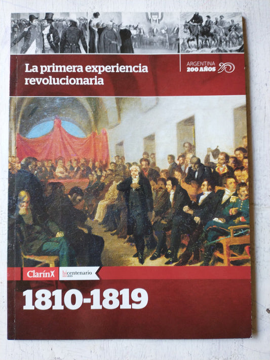 Libro usado en venta: La primera experiencia revolucionaria (1810-1819); editorial AGEA realizamos envios a todo el mundo.1