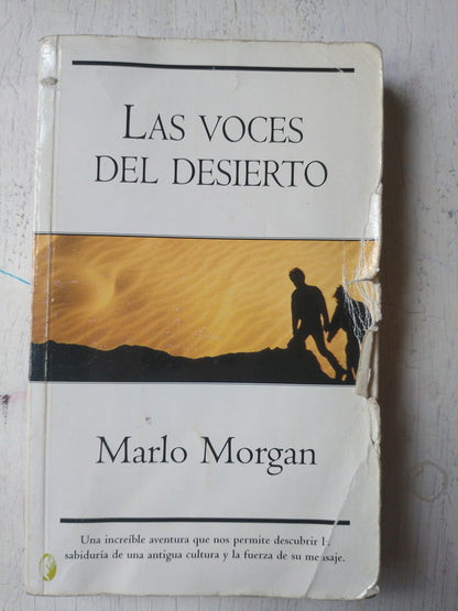 Libro usado en venta: Las Voces del desierto de Marlo Morgan; editorial Ediciones B impreso en 2006 realizamos envios a todo el mundo.1