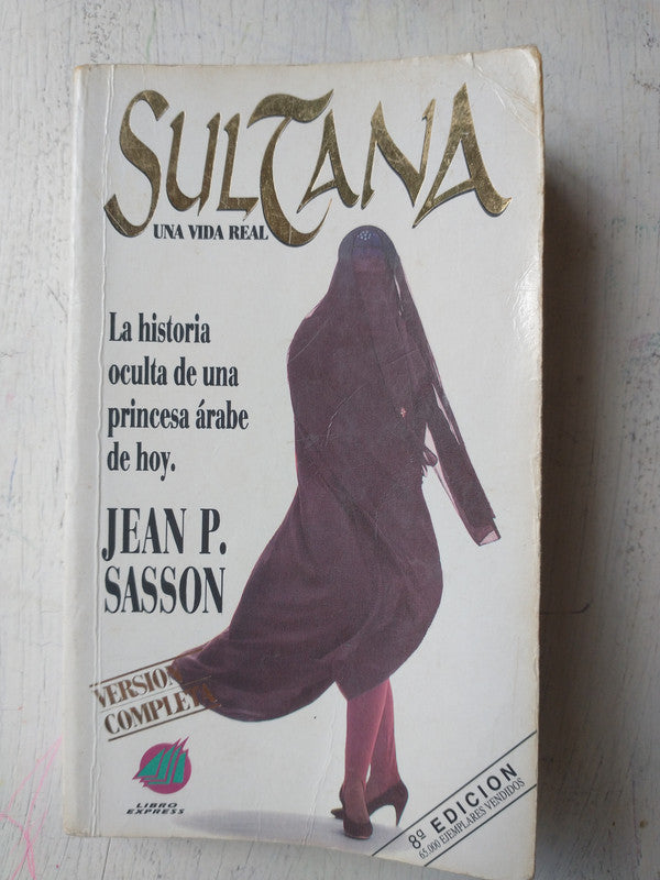 Libro usado en venta: Sultana una vida real (Pocket) de Jean P. Sasson; editorial Atlantida impreso en 1996 realizamos envios a todo el mundo.1