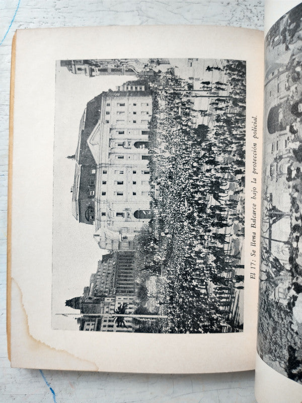 Libro usado en venta: El 17 de octubre de 1945 de Hugo Gambini; editorial Brujula impreso en 1969 realizamos envios a todo el mundo.3